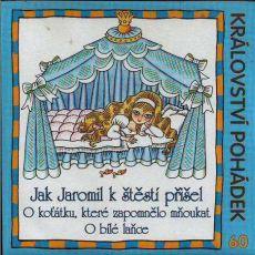 obálka časopisu Království pohádek (stream) Jak Jaromil k štěstí přišel