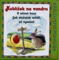 obálka časopisu Království pohádek (stream) Koblížek na vandru, O mlsné koze, Stařeček
