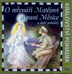 obálka časopisu Království pohádek (stream) O mlynářovi Matějovi a Paní Měsíce