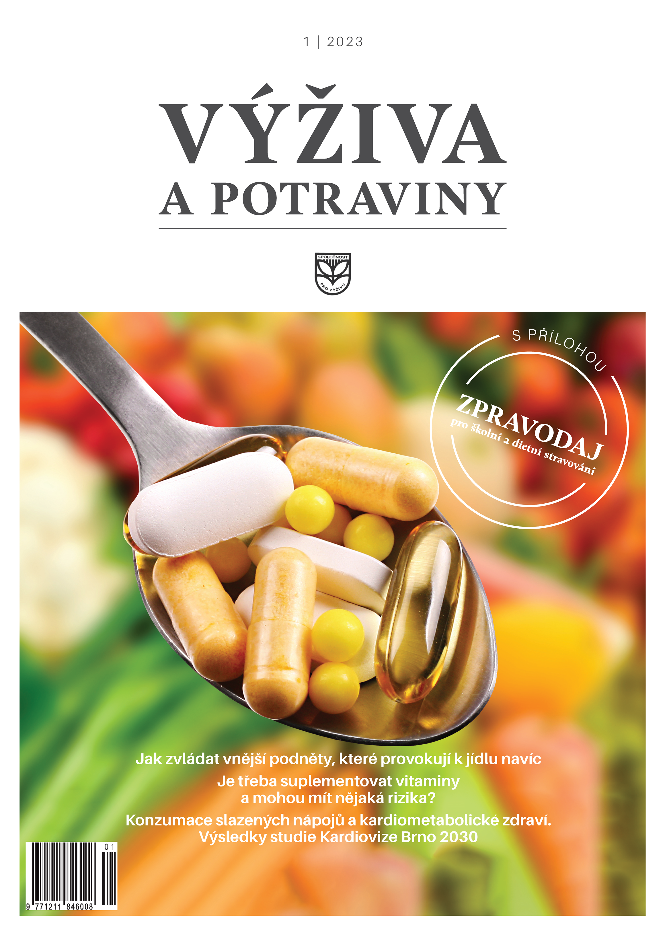 Obsah čísla si můžete prohlédnout na webových stránkách vydavatele:
http://www.vyzivaspol.cz/casopis-vyziva-a-potraviny/archiv/