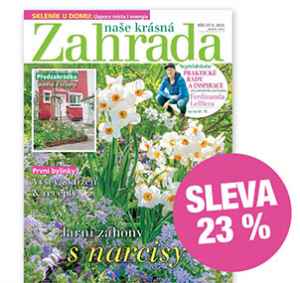 dárek k předplatnému časopisu Naše krásná zahrada