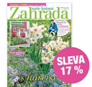 dárek k předplatnému časopisu Naše krásná zahrada